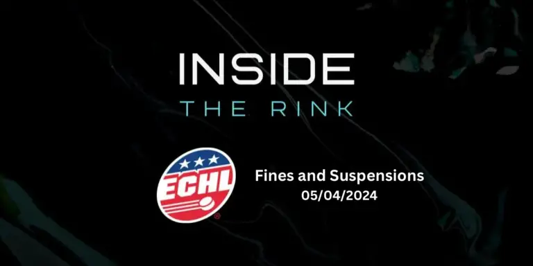 ECHL Announces Fines And Suspensions | 05/04/2024 | Inside The Rink